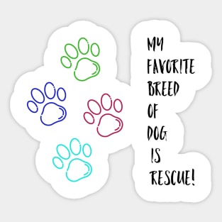 Favorite Dog is Rescue Sticker